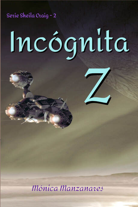 Incógnita Z, de la autora Mónica Manzanares.